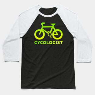 Cycologist Bike Bicycle Cycling gift Baseball T-Shirt